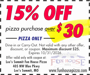 15% Off your pizza order over $30, October 2026
